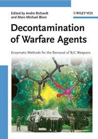 Decontamination of Warfare Agents - Andre Richardt