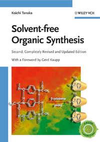 Solvent-free Organic Synthesis - Gerd Kaupp