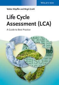 Life Cycle Assessment (LCA), Birgit  Grahl audiobook. ISDN43546754