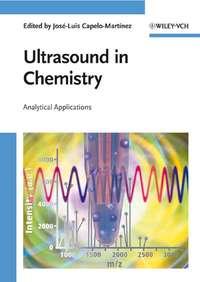 Ultrasound in Chemistry - Collection