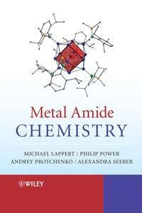 Metal Amide Chemistry - Michael Lappert