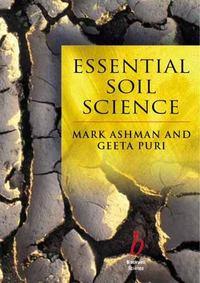 Essential Soil Science, Mark  Ashman audiobook. ISDN43547714