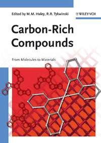Carbon-Rich Compounds,  audiobook. ISDN43547786
