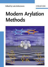 Modern Arylation Methods - Collection
