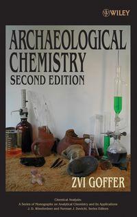 Archaeological Chemistry - Zvi Goffer