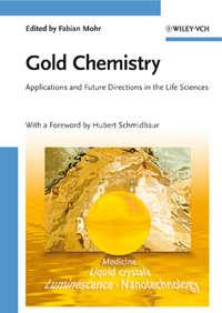 Gold Chemistry, Hubert  Schmidbaur аудиокнига. ISDN43548826