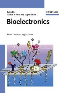 Bioelectronics, Itamar  Willner audiobook. ISDN43548994