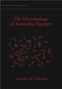 The Microbiology of Anaerobic Digesters,  аудиокнига. ISDN43549698