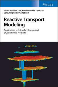 Reactive Transport Modeling, Yitian  Xiao audiobook. ISDN43549722