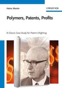 Polymers, Patents, Profits,  audiobook. ISDN43549778
