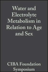 Water and Electrolyte Metabolism in Relation to Age and Sex, Volumr 4 - Maeve OConnor
