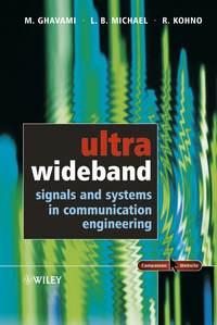 Ultra Wideband Signals and Systems in Communication Engineering, Lachlan  Michael audiobook. ISDN43550272