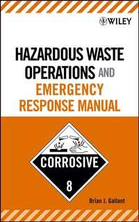 Hazardous Waste Operations and Emergency Response Manual,  audiobook. ISDN43550368