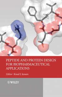 Peptide and Protein Design for Biopharmaceutical Applications,  audiobook. ISDN43550400