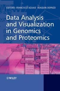 Data Analysis and Visualization in Genomics and Proteomics, Francisco  Azuaje audiobook. ISDN43550640