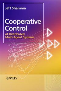 Cooperative Control of Distributed Multi-Agent Systems,  аудиокнига. ISDN43550952