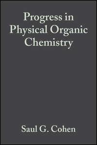 Progress in Physical Organic Chemistry, Volume 1 - Andrew Streitwieser