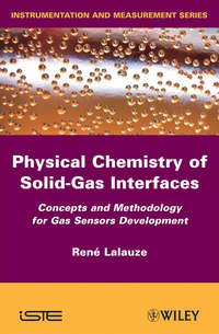 Physico-Chemistry of Solid-Gas Interfaces,  аудиокнига. ISDN43551200