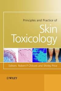 Principles and Practice of Skin Toxicology - Shirley Price