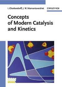 Concepts of Modern Catalysis and Kinetics - I. Chorkendorff