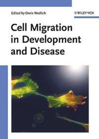Cell Migration in Development and Disease,  audiobook. ISDN43551704