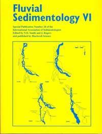 Fluvial Sedimentology VI (Special Publication 28 of the IAS) - John Rogers