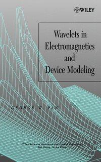 Wavelets in Electromagnetics and Device Modeling,  audiobook. ISDN43551896