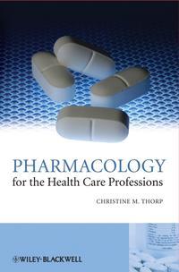 Pharmacology for the Health Care Professions,  audiobook. ISDN43552096