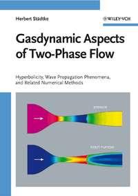 Gasdynamic Aspects of Two-Phase Flow,  аудиокнига. ISDN43552152