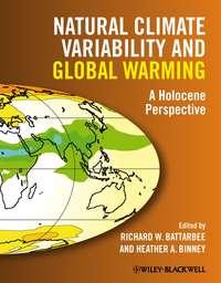 Natural Climate Variability and Global Warming,  audiobook. ISDN43552168