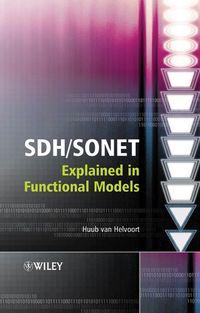 SDH / SONET Explained in Functional Models,  audiobook. ISDN43552424