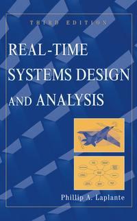 Real-Time Systems Design and Analysis,  audiobook. ISDN43552472