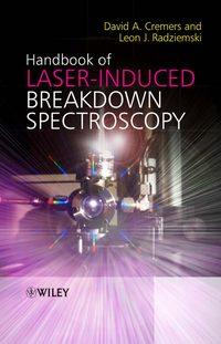 Handbook of Laser-Induced Breakdown Spectroscopy,  аудиокнига. ISDN43552656