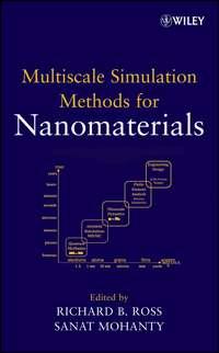 Multiscale Simulation Methods for Nanomaterials, Sanat  Mohanty audiobook. ISDN43552944
