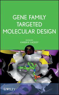 Gene Family Targeted Molecular Design, Karen  Lackey audiobook. ISDN43552960