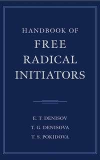 Handbook of Free Radical Initiators - T. Pokidova
