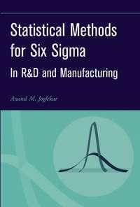 Statistical Methods for Six Sigma - Anand Joglekar