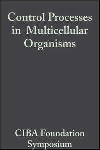 Control Processes in Multicellular Organisms,  audiobook. ISDN43553848