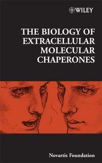 The Biology of Extracellular Molecular Chaperones,  audiobook. ISDN43553896