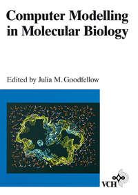 Computer Modelling in Molecular Biology - Julia Goodfellow