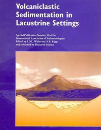 Volcaniclastic Sedimentation in Lacustrine Settings (Special Publication 30 of the IAS),  audiobook. ISDN43554168
