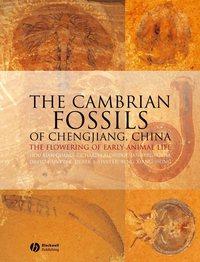 The Cambrian Fossils of Chengjiang, China, Jan  Bergstrom audiobook. ISDN43554816