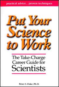 Put Your Science to Work - Aaron Louie