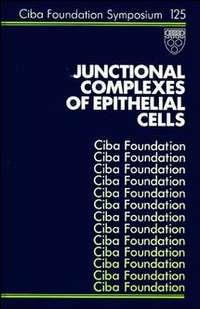 Junctional Complexes of Epithelial Cells - Sarah Clark