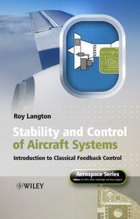 Stability and Control of Aircraft Systems, Roy  Langton audiobook. ISDN43555544