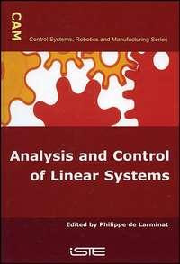 Analysis and Control of Linear Systems,  audiobook. ISDN43555552