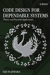 Code Design for Dependable Systems, Eiji  Fujiwara аудиокнига. ISDN43555600