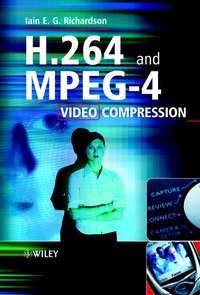 H.264 and MPEG-4 Video Compression,  audiobook. ISDN43555744