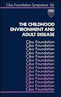 The Childhood Environment and Adult Disease, Julie  Whelan аудиокнига. ISDN43555928