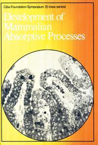 Development of Mammalian Absorptive Processes,  audiobook. ISDN43555936